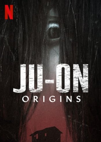 Ju-On: Origins