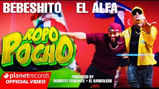 BEBESHITO ❌ EL ALFA - ROPOPOCHO (Prod. By Roberto Ferrante) [Official Video by Creador] #Repaton