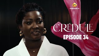 Série - Crédule - Episode 34 - Saison 1 - VOSTFR