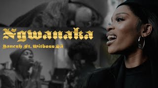 Ngwanaka official Music Video - Janesh feat Hitboss SA