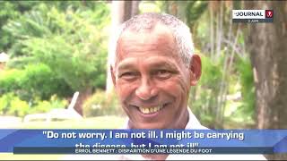 Football : Errol Bennett nous a quittés, la Polynésie pleure son champion