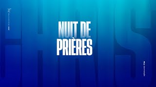 NUIT DE PRIÈRES DU VENDREDI 13/06/2025