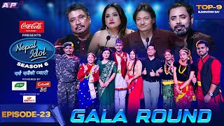 ELIMINATION DAY | GALA ROUND | EPISODE 23 | TOP 09 | NEPAL IDOL SEASON 6 | AP1 TV