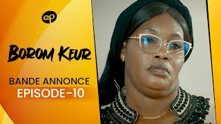 BOROM KEUR - Saison 1 - Episode 10 : Bande Annonce