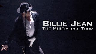 Michael Jackson - Billie Jean LIVE MIX (The Multiverse Tour) 4K
