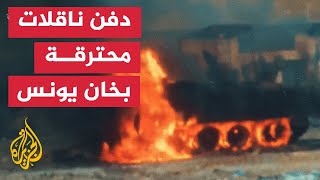 القسام: رصد مجاهدونا قيام حفار عسكري بدفن الناقلات المحترقة لإخماد النيران