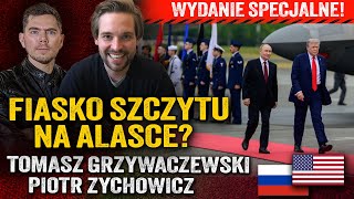 Putin ograł Trumpa? Bez przełomu na Alasce. Wojna trwa — Tomasz Grzywaczewski i Piotr Zychowicz