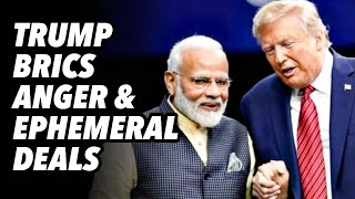 트럼프의 브릭스 분노와 덧없는 거래