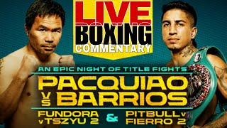 🔴LIVE MANNY PACQUIAO vs MARIO BARRIOS Full Fight Commentary! WBC Welterweight Championship - 12 RDS