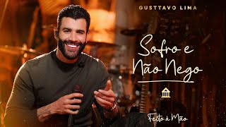 Gusttavo Lima - Sofro e Não Nego | DVD "Feito à Mão"