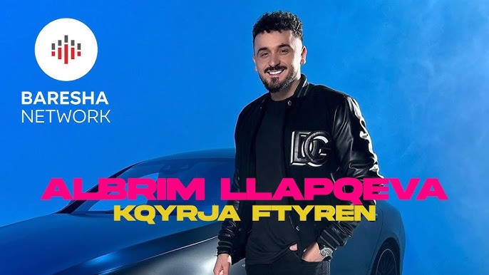 Albrim Llapqeva - Kqyrja ftyren (Official Video)