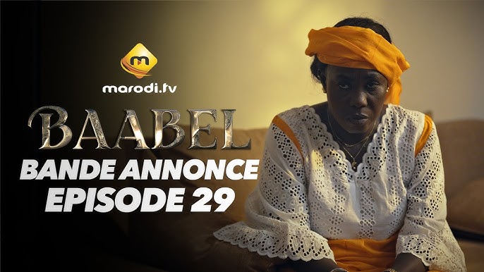 Série - Baabel - Saison 2 - Episode 29 - Bande annonce