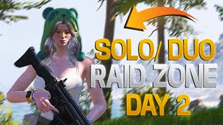 Day 2 on Raid Zone | Solo/Duo Run Begins! 🔥