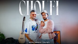 Hatim Ammor & Tawsen - Choufi [Official Music Video] (2025) / شوفي