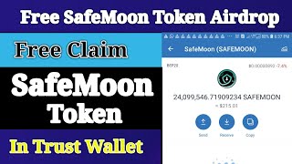 Free SafeMoon Token In Trust Wallet. SafeMoon Airdrop. Trust Wallet Free Airdrop 2021.