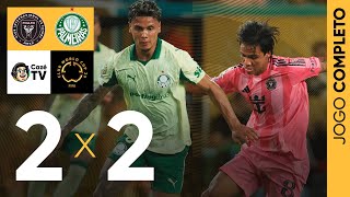 JOGO COMPLETO: INTER MIAMI X PALMEIRAS | COPA DO MUNDO DE CLUBES DA FIFA | 3ª RODADA |FASE DE GRUPOS