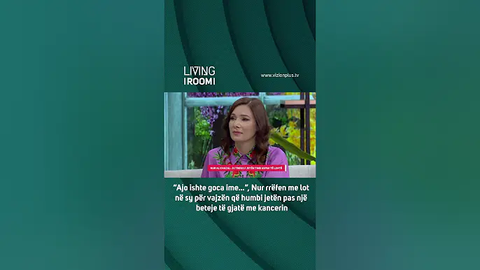 Nur rrëfen me lot në sy për vajzën që humbi jetën pas një beteje të gjatë me kancerin