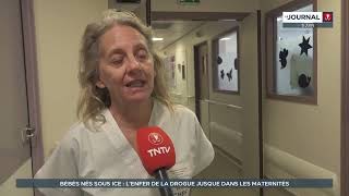 Bébés nés sous ice, l’enfer de la drogue dans les maternités