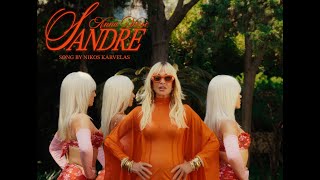Άννα Βίσση - Sandre - Official Music Video