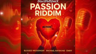 Passion Riddim DiscipleDJ Mix June 2025