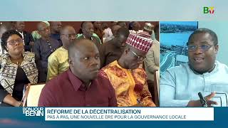 [Le débat]  Réforme de la décentralisation : pas à pas vers une nouvelle ère ?