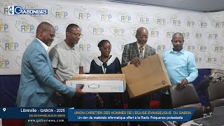 GABON/UCHEEG: Un don de matériels informatique offert à la Radio Fréquence Protestante