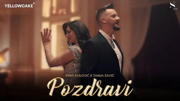 EMIR ĐULOVIĆ X TANJA SAVIĆ - POZDRAVI (OFFICIAL VIDEO 2025)