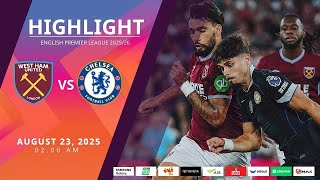 [Highlight] PremierLeague : เวสต์แฮม vs เชลซี (23-08-68)