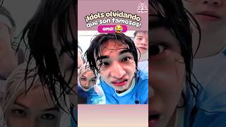 Idols olvidando que son famosos 😅✨