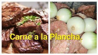 Carne a la Plancha, Iniciando Agosto. 🤗😋