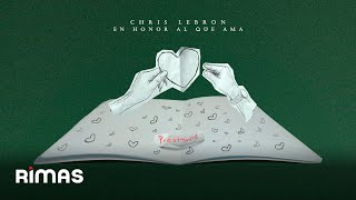 Chris Lebron - Préstame (Video Lyrics) | En Honor Al Que Ama