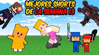 LOS MEJORES SHORTS DE LA SEMANA 13