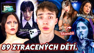 CO SE DĚJE: Millie má dítě, Billie Skandál, 89 Ztracených Dětí, Wednesday 2, Taylor, Hailey & Justin