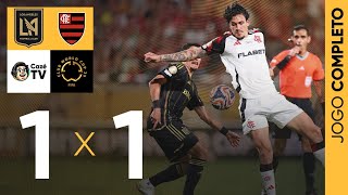 JOGO COMPLETO: LAFC X FLAMENGO | COPA DO MUNDO DE CLUBES DA FIFA | 3ª RODADA | FASE DE GRUPOS