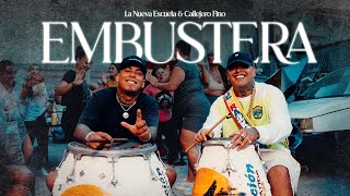 La Nueva Escuela, Callejero Fino - Embustera (Video Oficial)