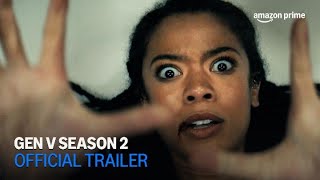 Gen V Season 2 | Official Trailer | Amazon Prime