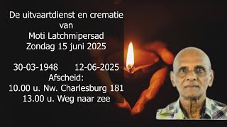 De uitvaartdienst en crematie van Moti Lachmipersad.