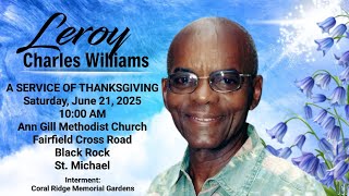 A Service of Thanksgiving for Leroy Williams