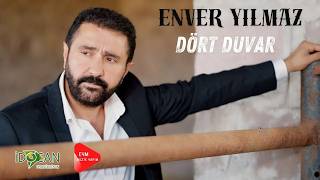 Enver Yılmaz - Dört Duvar