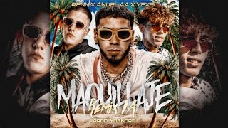 Anuel AA Feat. Renn y Yexel - Maquillaje (Remix IA) | Prod. Yoandre
