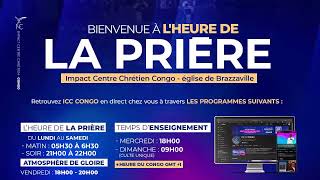 L'HEURE DE LA PRIERE | VENDREDI 08/08/2025 MATIN