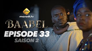 Série - Baabel - Saison 2 - Episode 33 - VOSTFR
