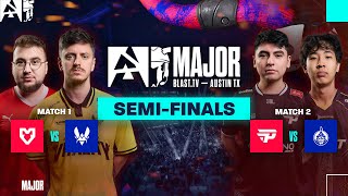 BLAST.tv Austin Major 2025, SEMI-FINALS