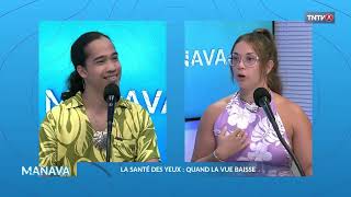 Manava : la santé des yeux, quand la vue baisse