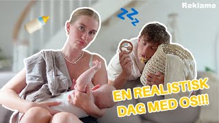 EN REALISTISK DAG MED EN BABY!