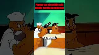 Popeye usa el cuchillo más afilado y acaba en explosión #shorts