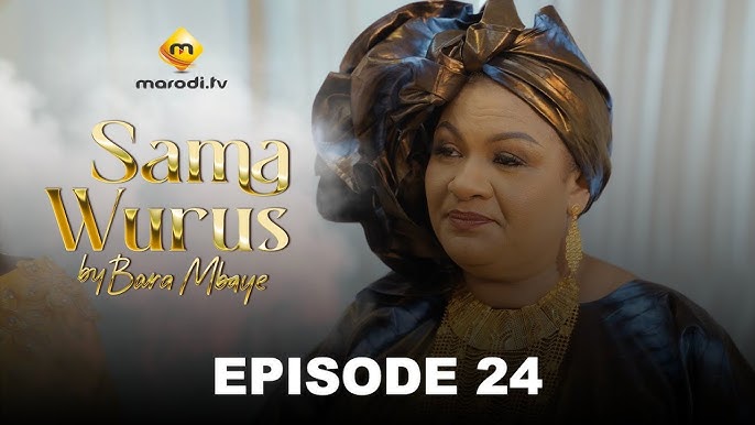 Série - Sama Wurus - Saison 1 - Episode 24