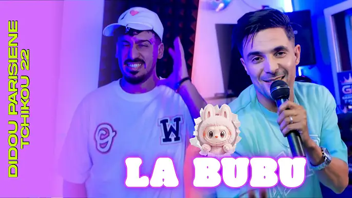 Didou Parisien 2025 Feat Tchikou 22 [ La Bubu- تبغي les endroits classe ] Exclusive Music Video