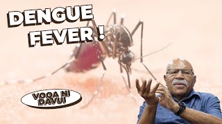 Voqa ni Davui - Dengue Fever