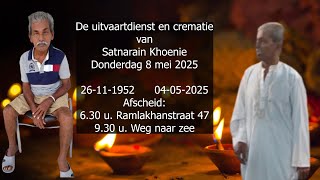 De uitvaartdienst en crematie van Satnarain Khoenie. Donderdag 8 mei 2025.